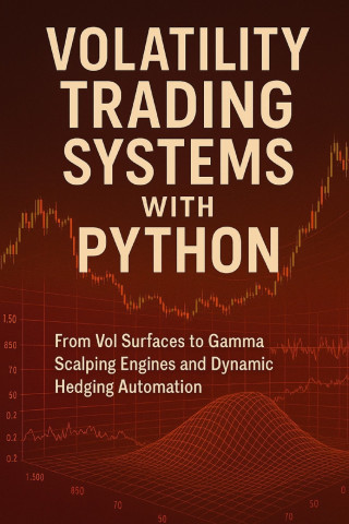 Volatility Trading Systems with Python