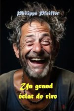 Un grand éclat de rire