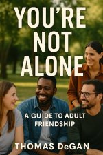 You're Not Alone