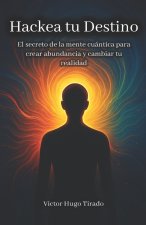 Hackea tu Destino
