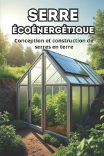 Serre écoénergétique