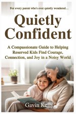 Quietly Confident