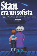 Stan era un sofista