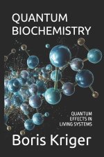 QUANTUM BIOCHEMISTRY