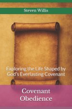 Covenant Obedience