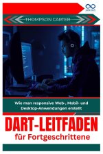 Dart-Leitfaden für Fortgeschrittene
