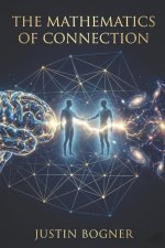 The Mathematics of Connection
