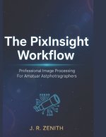 The pixinsight workflow