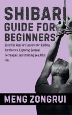 SHIBARI GUIDE FOR BEGINNERS