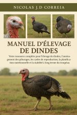 MANUEL D'ÉLEVAGE DE DINDES