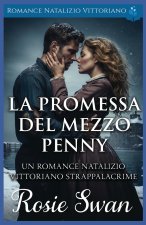 La Promessa Del Mezzo Penny