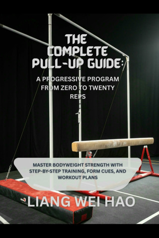 The Complete Pull-Up Guide