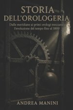 STORIA DELL'OROLOGERIA