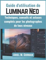 Guide d'utilisation de Luminar Neo