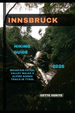 INNSBRUCK HIKING GUIDE 2026