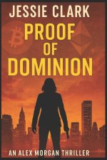 Proof of Dominion