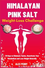 Himalayan Pink Salt Weight-Loss Challenge
