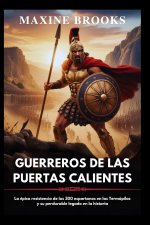 GUERREROS DE LAS PUERTAS CALIENTES