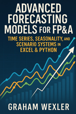 Advanced Forecasting Models for FP&A