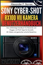Sony Cyber-shot RX100 VII Kamera Benutzerhandbuch