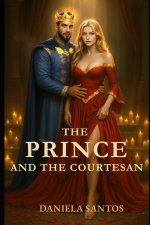 The Prince and the Courtesan