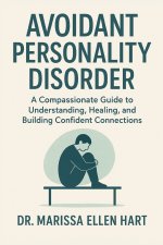 Avoidant Personality Disorder