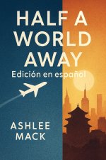 Half a World Away