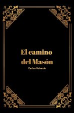 El camino del masón