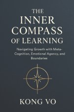 The Inner Compass of Learning