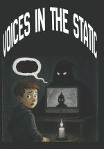 Voices in the Static
