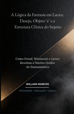 A Lógica da Fantasia em Lacan