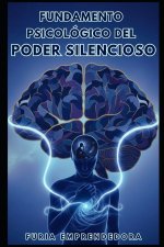 Fundamento psicológico del poder silencioso