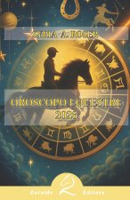 Oroscopo Equestre 2026