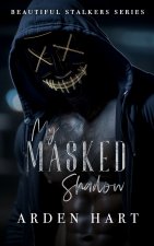 My Masked Shadow