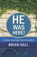 HE WAS HERE!
