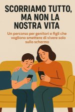 Scorriamo tutto, ma non la nostra vita