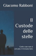 Il Custode delle stelle