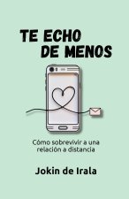 Te echo de menos