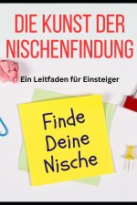 Die Kunst der Nischenfindung
