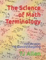 The Science of Math Terminology