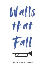 Walls that Fall