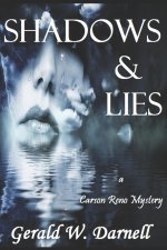 Shadows and Lies