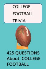 COLLEGE FOOTBALL TRIVIA QUESTIONS