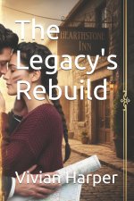 The Legacy's Rebuild