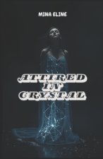 Attired in Crystal