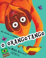 O ORANGOTANGO