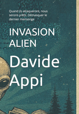 INVASION ALIEN