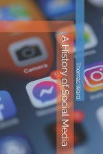 A History of Social Media