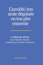 L'anxiété, ton amie déguisée en ton pire ennemie