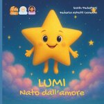 Lumi nata dall'amore